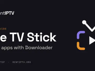 Fire TV Stick: install any IPTV app with Downloader