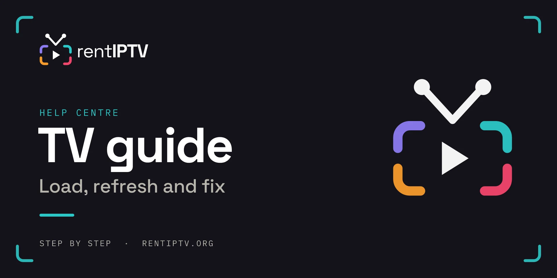 TV guide (EPG): how to load, refresh and fix it