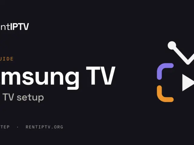 How to watch rentIPTV on a Samsung Smart TV