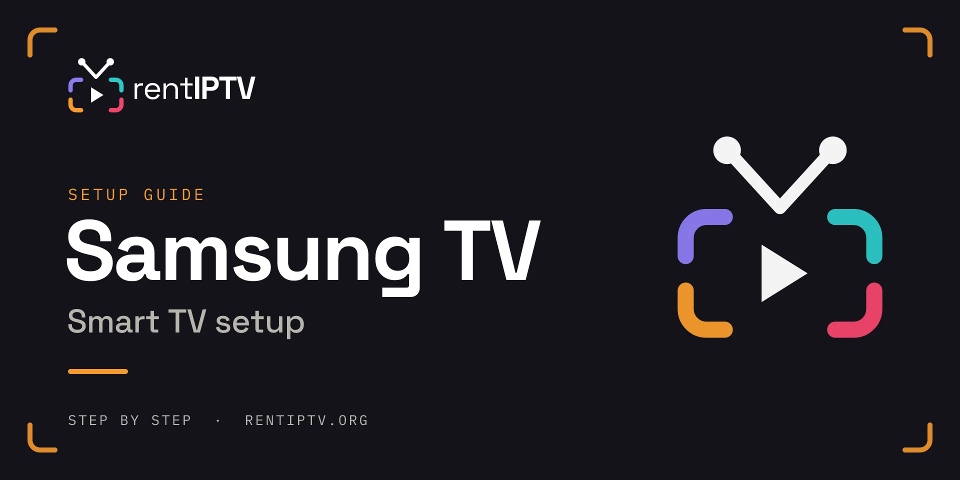 How to watch rentIPTV on a Samsung Smart TV