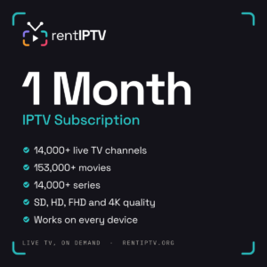 rentIPTV 1 Month IPTV subscription: 14,000+ live channels, 153,000+ movies, 14,000+ series